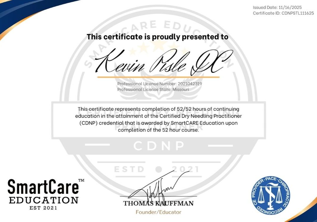 Certificate presented to Kevin Pisle, DC on 11/16/2025 with Certificate ID CDNPSTL111625. "This certificate represents completion of 52/52 hours of continuing education in the attainment of the Certified Dry Needling Practitioner (CDNP) credential that is awarded by SmartCARE Education upon completion of the 52 hour course."